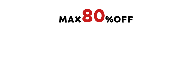 MAX80％OFF！サマーバーゲン